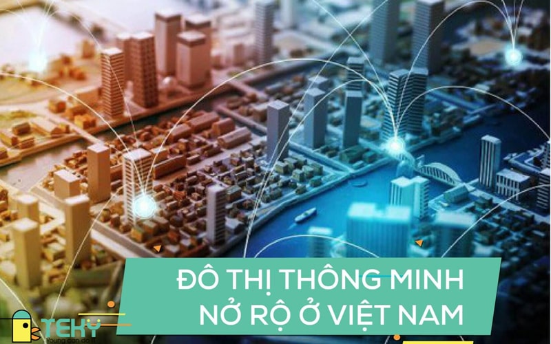 Đô Thị Thông Minh Nở Rộ Ở Việt Nam