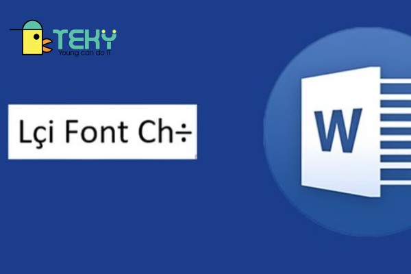 Cách sửa lỗi Font chữ