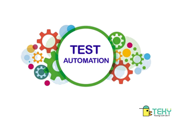 Automation test là gì - những điều cần biết