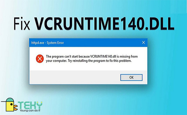 Fix lỗi vcruntime140.dll was not found