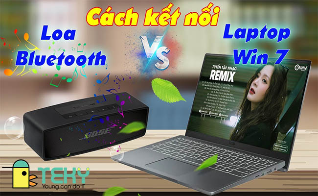 Chia sẻ cách kết nối bluetooth trên laptop win 7