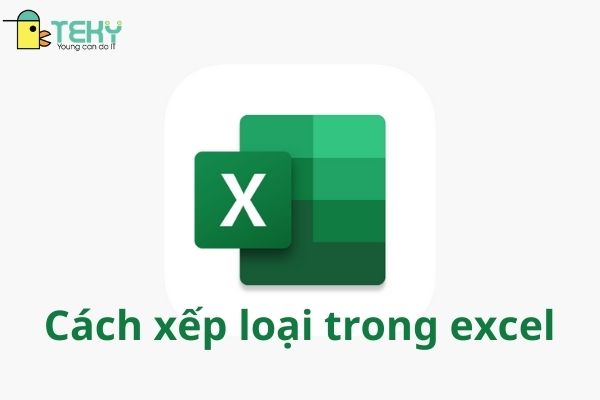 Làm sao để xếp loại học sinh dựa trên điểm trung bình trong Excel?
