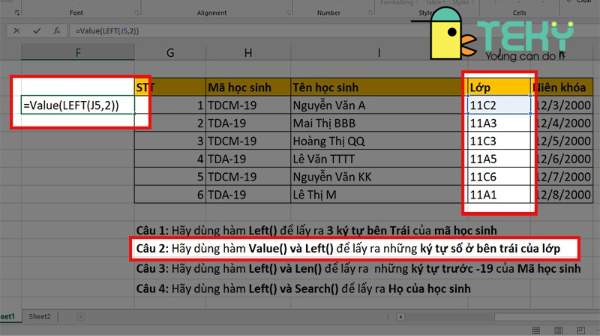 Kết hợp hàm left với hàm value để lấy chuỗi ký tự số bên trái 