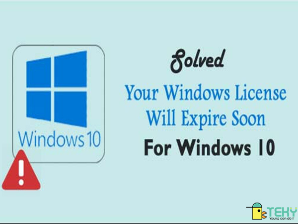 Lỗi Your windows license will expire soon do đâu