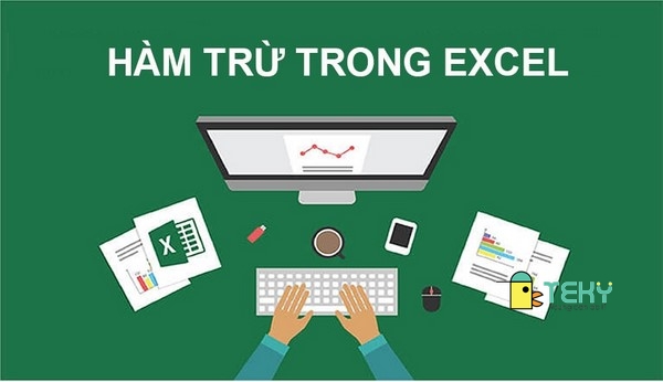 Hàm công trừ trong excel