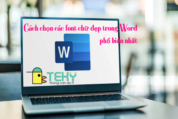 Không biết chọn font chữ đẹp trong Word như thế nào cho phù hợp? Đừng lo lắng vì đã có bộ font chữ đẹp trong Word cập nhật đến năm 2024 giúp bạn lựa chọn cho tài liệu của mình. Bạn cũng có thể tham khảo và sử dụng những font chữ đẹp trong Word để tạo ra những tài liệu với hình ảnh đẹp và chuyên nghiệp.