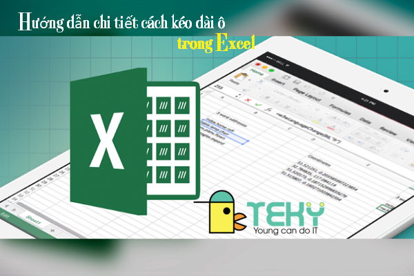 Hướng dẫn chi tiết cách kéo dài ô trong Excel với mọi phiên bản