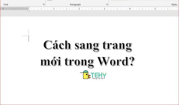 Cách sang trang mới trong word siêu đơn giản