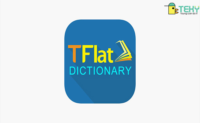 Từ điển Tflat rất đáng để sử dụng