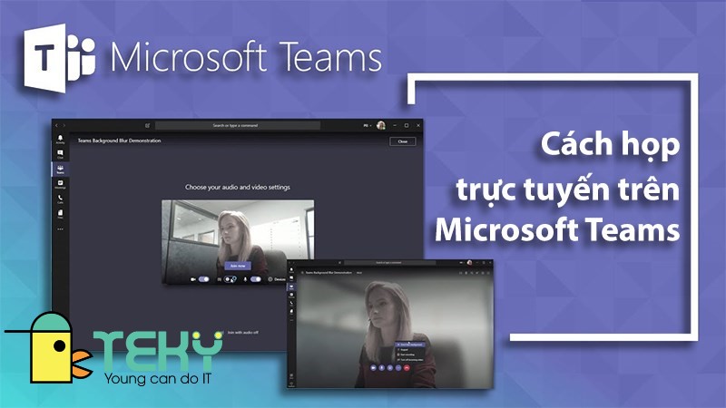 Cách tạo cuộc họp trên Microsoft Team