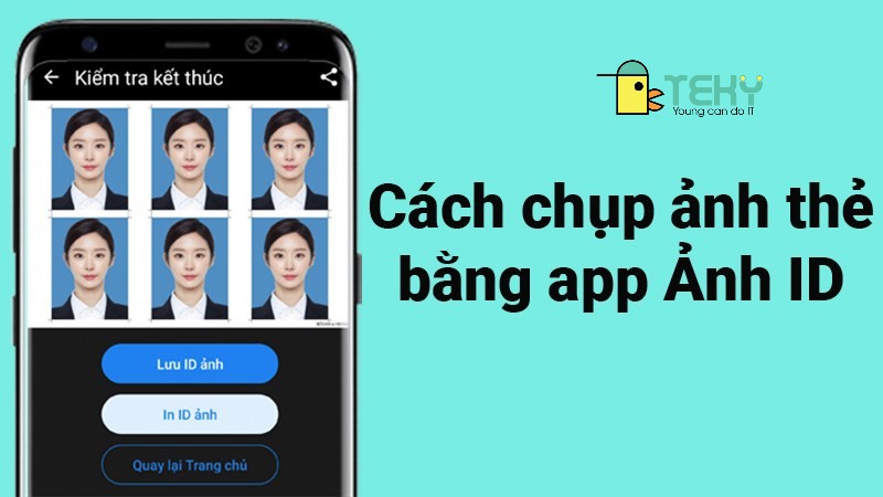 cách chụp ảnh thẻ bằng điện thoại