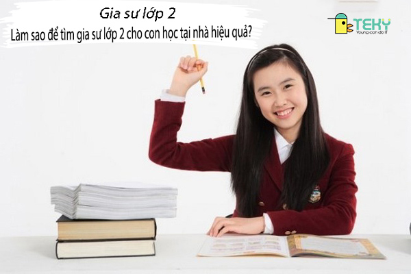 Gia sư dạy kèm lớp 2