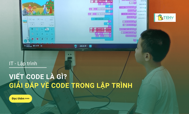 Viết code là gì