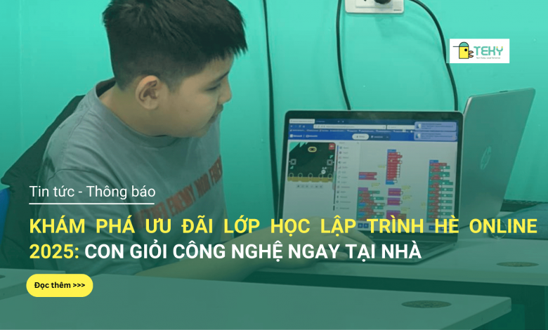 Khóa học lập trình online cho trẻ em 2025