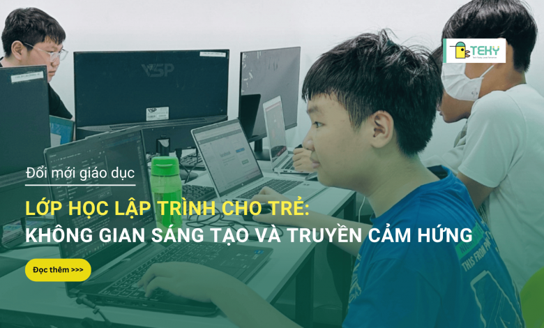 lớp học lập trình cho trẻ
