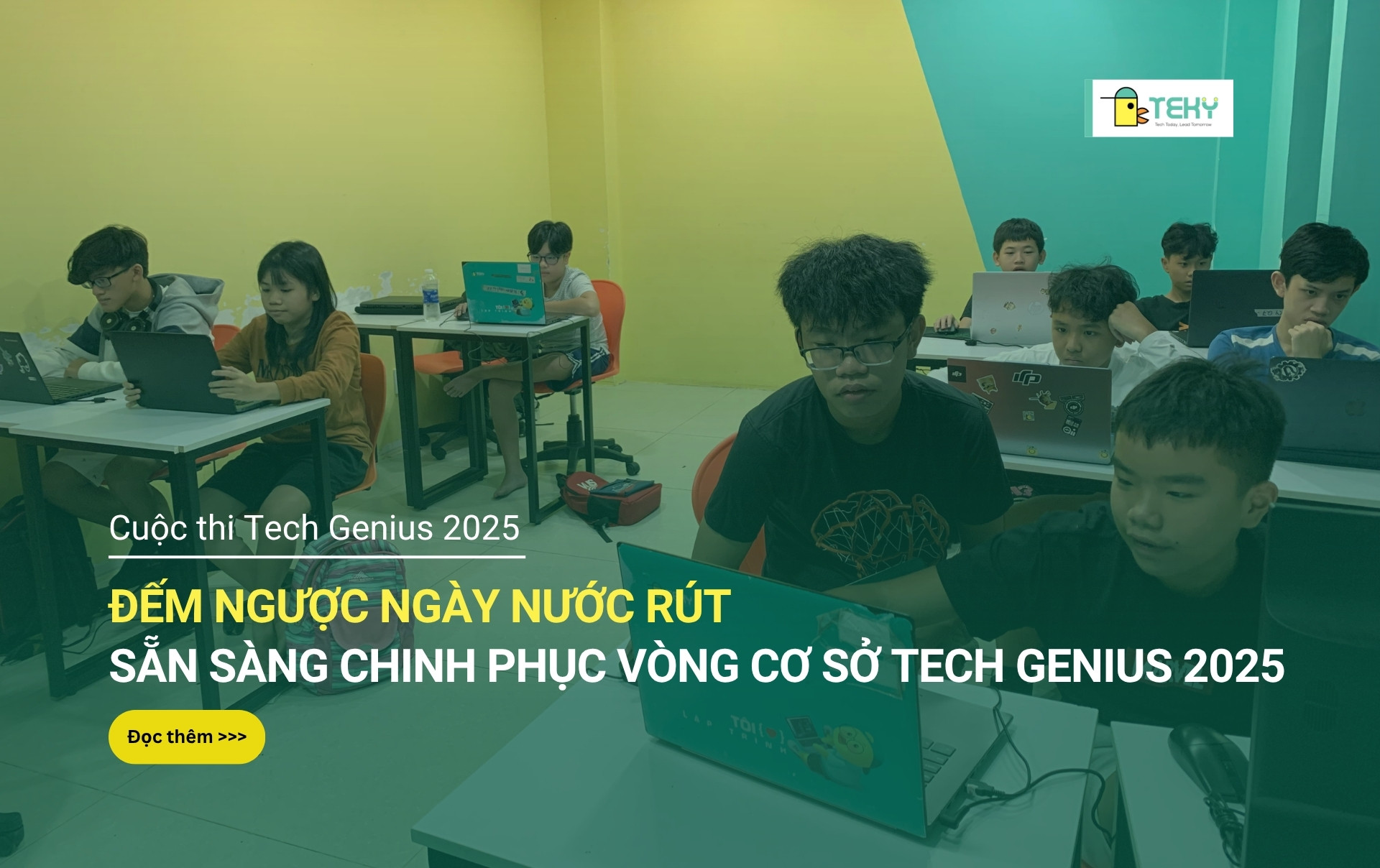 Tuần nước rút – Sẵn sàng cho hạn chót vòng cơ sở Tech Genius 2025