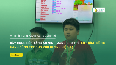Xây dựng nền tảng an ninh mạng cho trẻ: Lộ trình đồng hành