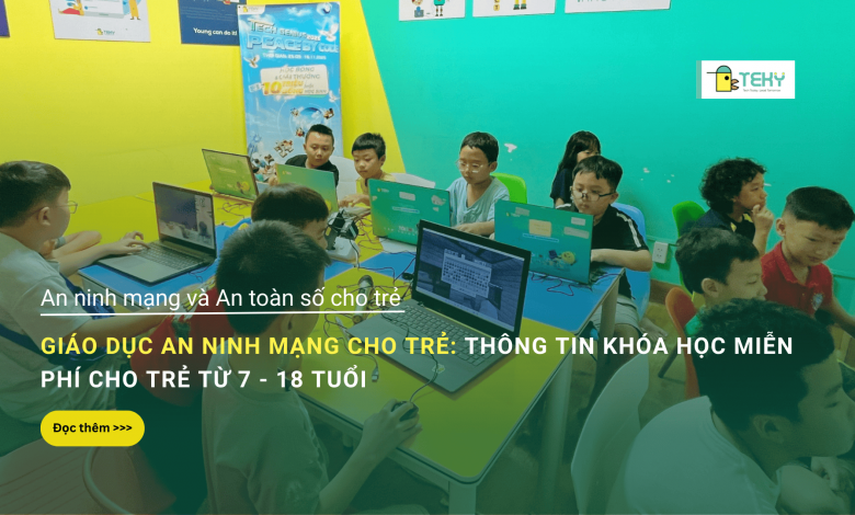 an ninh mạng cho trẻ