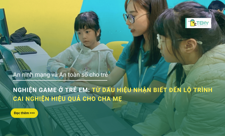 nghiện game ở trẻ em