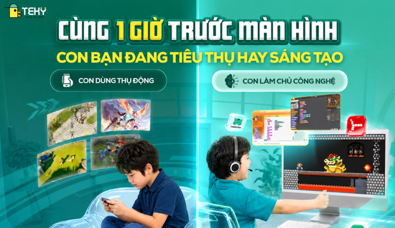 Con là người dùng thụ động hay người làm chủ công nghệ?