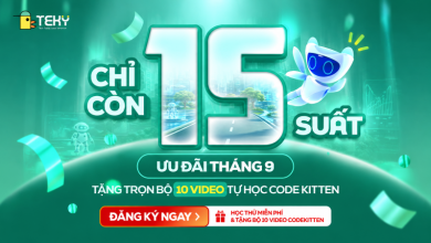 Chỉ Còn 15 Suất Học Trải Nghiệm Lập Trình Miễn Phí – Ba Mẹ Nhanh Tay Kẻo Lỡ!