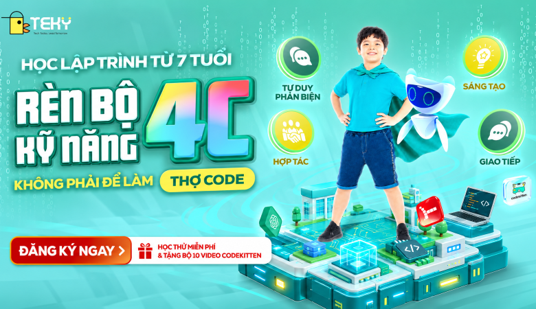 Học Lập Trình Từ 7 Tuổi: Không Phải Để Làm "Thợ Code", Mà Là Rèn Bộ Kỹ Năng 4C