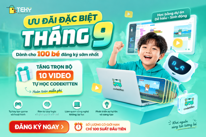 Ưu Đãi Đặc Biệt Tháng 9 Dành Cho 100 Bé Đăng Ký Sớm Nhất