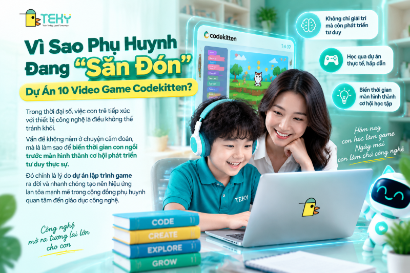 Vì Sao Phụ Huynh Đang "Săn Đón" Dự Án 10 Video Game Codekitten?