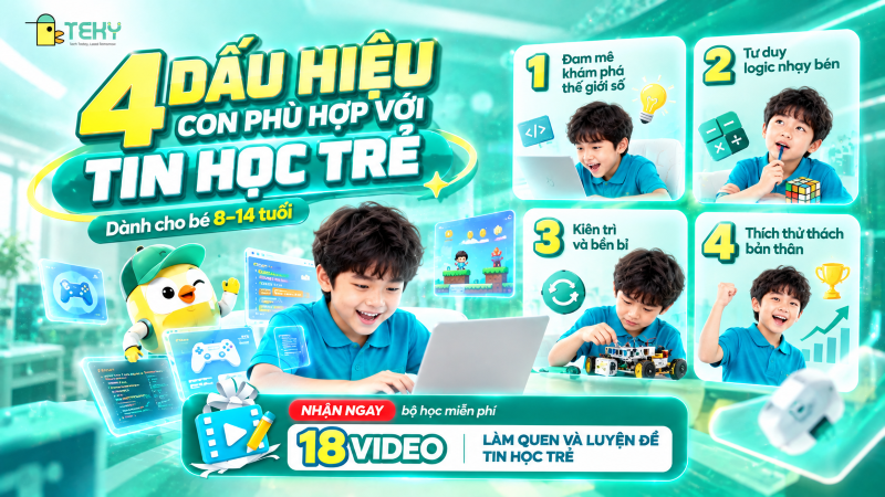 4 Dấu Hiệu Nhận Biết Con Phù Hợp Với Tin Học Trẻ