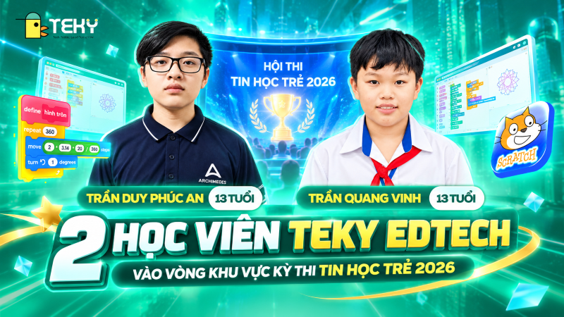Hai Gương Mặt Tiêu Biểu Tại Tin Học Trẻ 2026