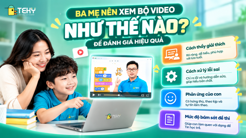 Ba Mẹ Nên Xem Bộ Video Như Thế Nào Để Đánh Giá Hiệu Quả?