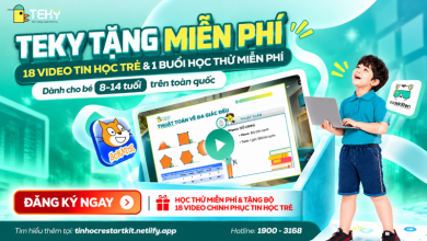 [Quà Tặng Miễn Phí] Nhận Ngay Bộ 18 Video Tin Học Trẻ & 1 Buổi Học Thử Miễn Phí Từ TEKY