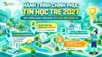 Hành Trình Chinh Phục Tin Học Trẻ 2027: 4 Bước Từ Tự Học Đến Phòng Thi Cùng TEKY