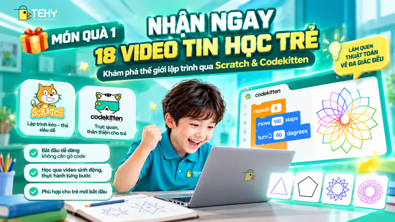 Món Quà 1: Nhận Ngay 18 Video Tin Học Trẻ
